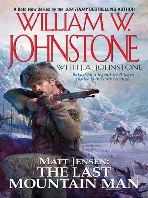 cover image of Matt Jensen, the Last Mountain Man